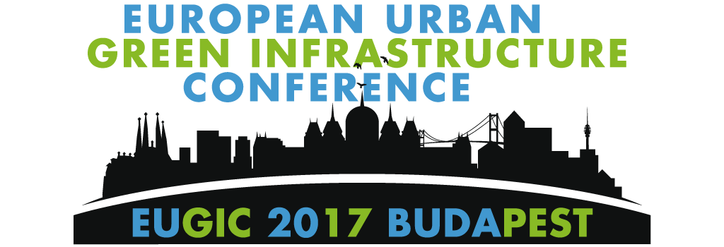 European   Urban Green Infrastructure Conference 2017 Budapest